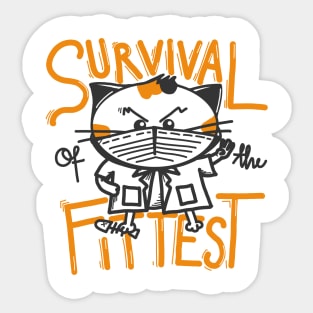 Survival of the fittest Sticker